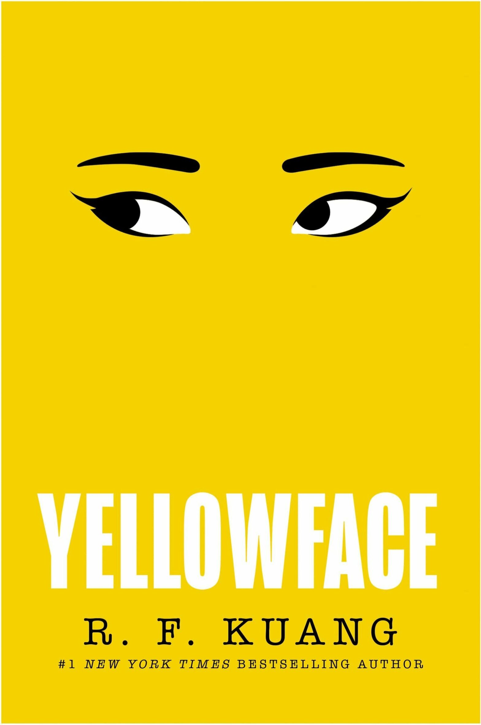 Yellowface by Rebecca F Kuang